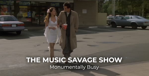 The Music Savage Show | 10.04.19