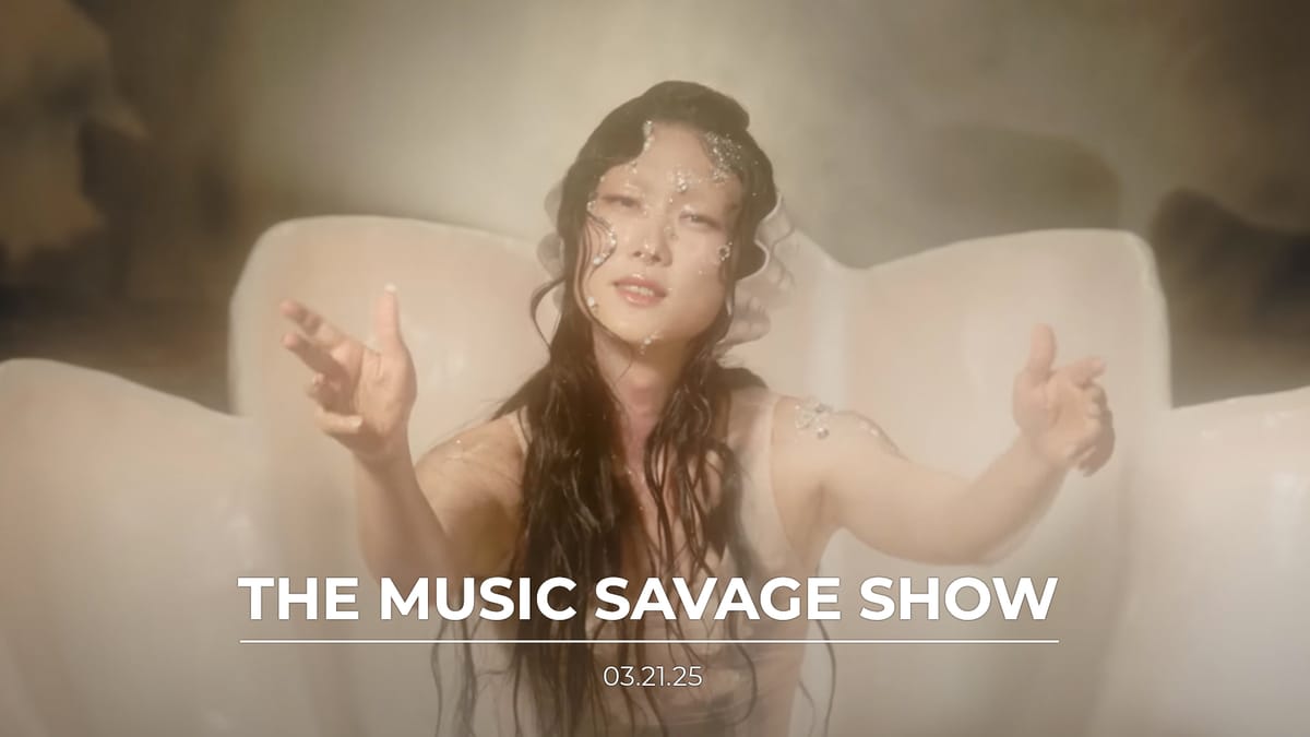 The Music Savage Show | 03.21.2025