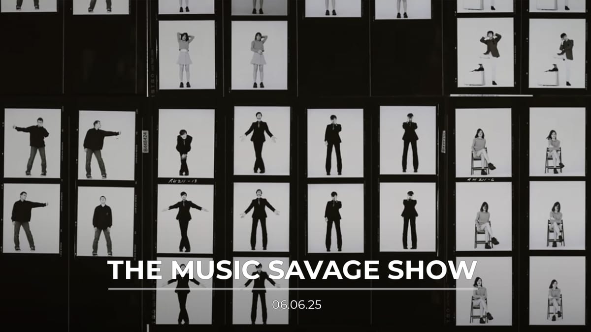 The Music Savage Show | 06.06.2025