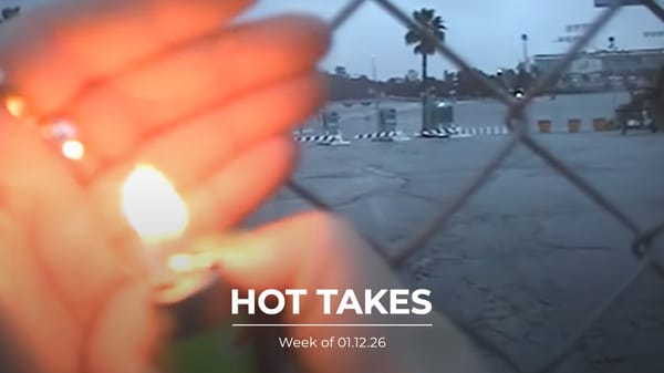 #HotTakes | Week of 01.12.26