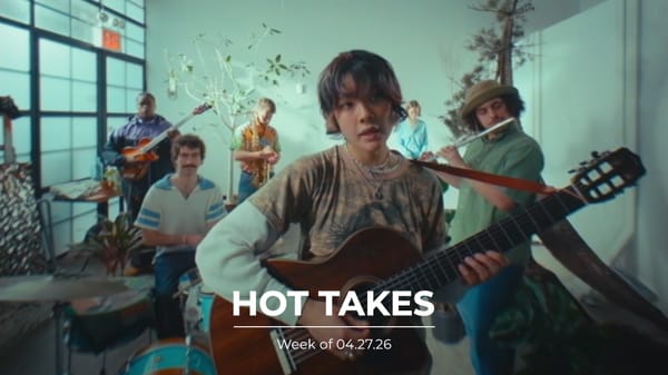 #HotTakes | Week of 04.27.26