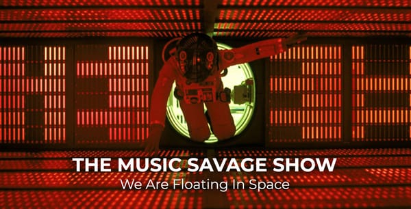 The Music Savage Show | 09.18.2020