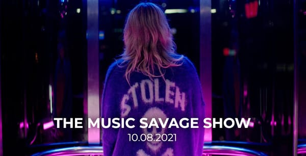 The Music Savage Show | October 8th