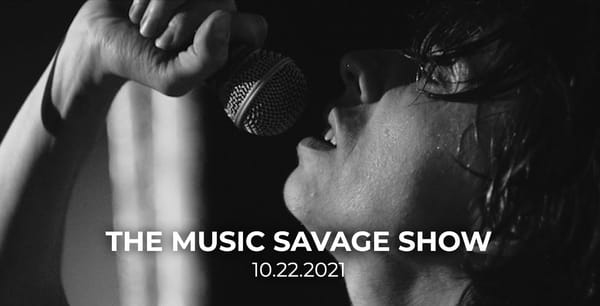 The Music Savage Show | October 22nd