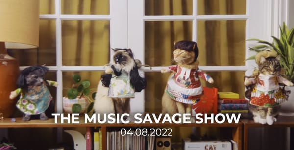 The Music Savage Show | April 8th