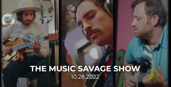The Music Savage Show | 10.28.2022