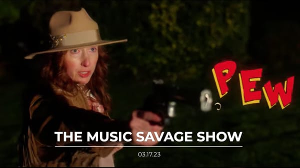 The Music Savage Show | 03.17.2023