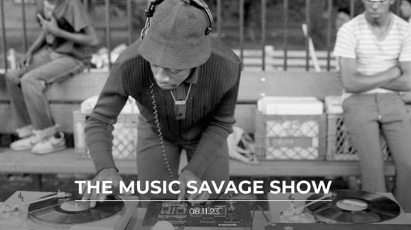The Music Savage Show | 08.11.2023
