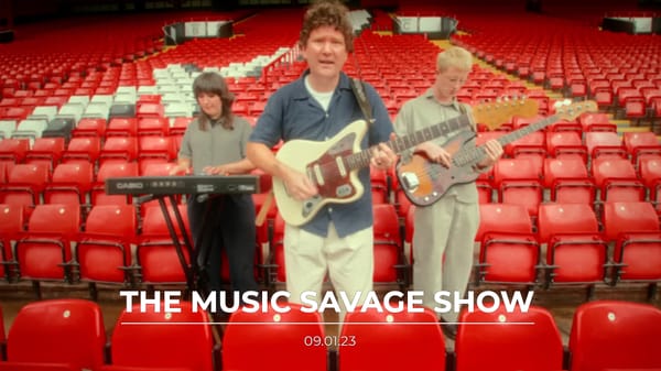 The Music Savage Show | 09.01.2023