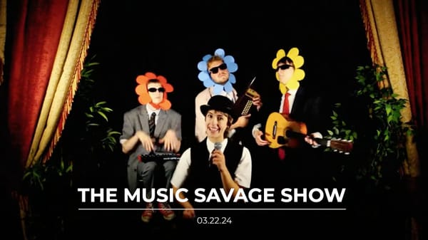 The Music Savage Show | 03.22.2024