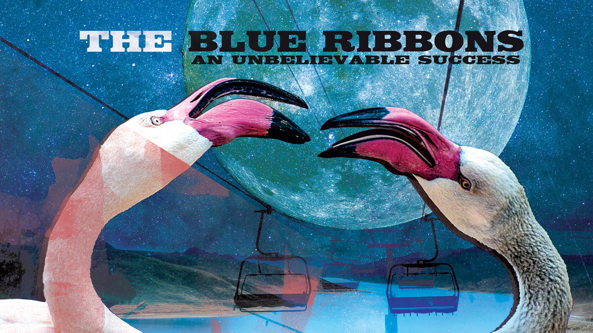 Review | The Blue Ribbons — An Unbelievable Success