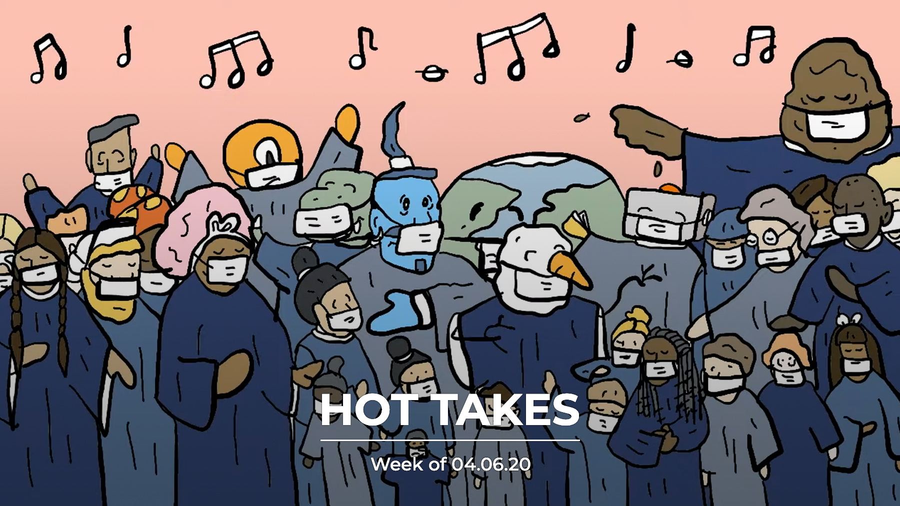 #HotTakes | Week of 04.06.2020