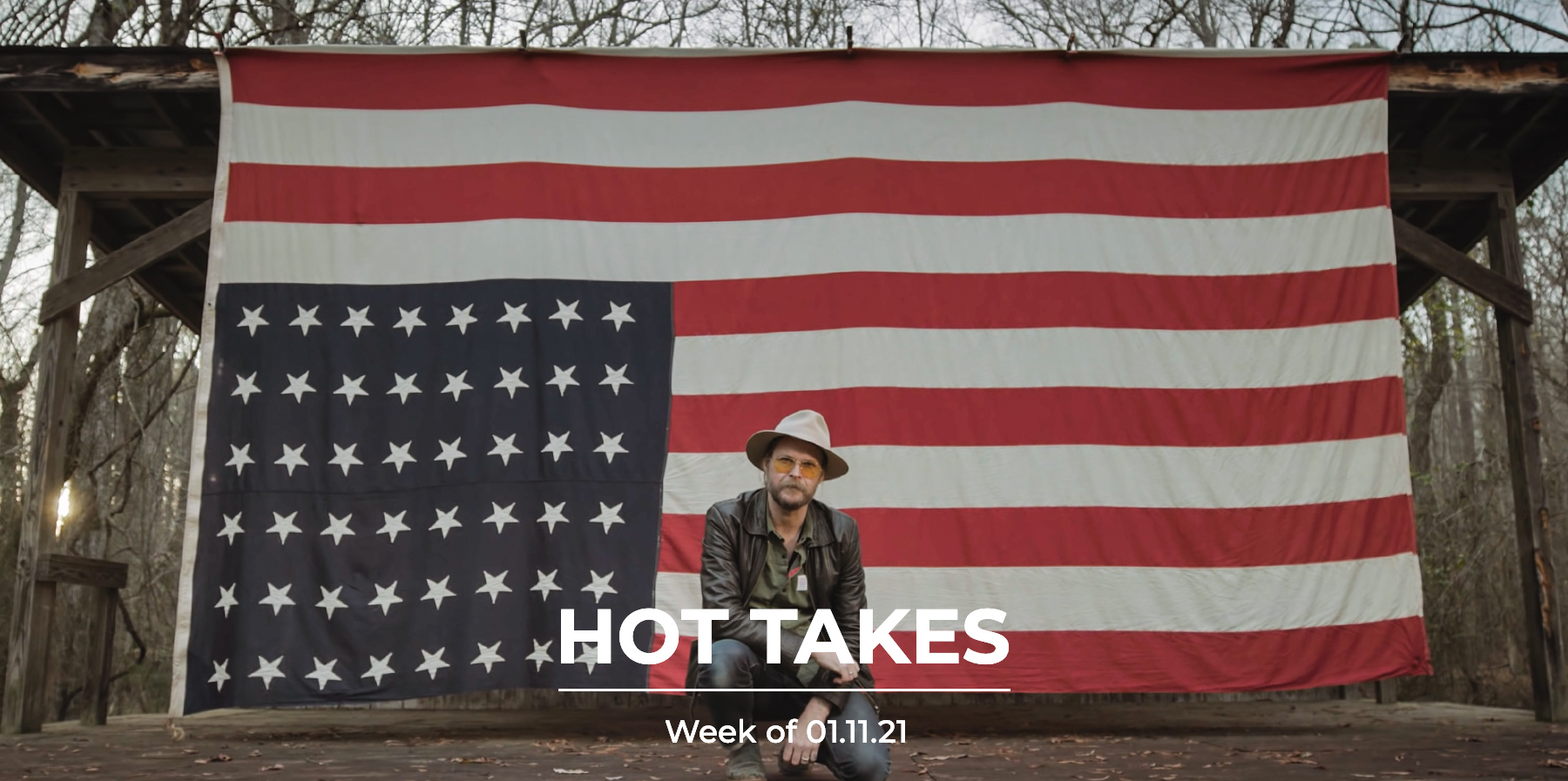 #HotTakes | Week of 01.11.21