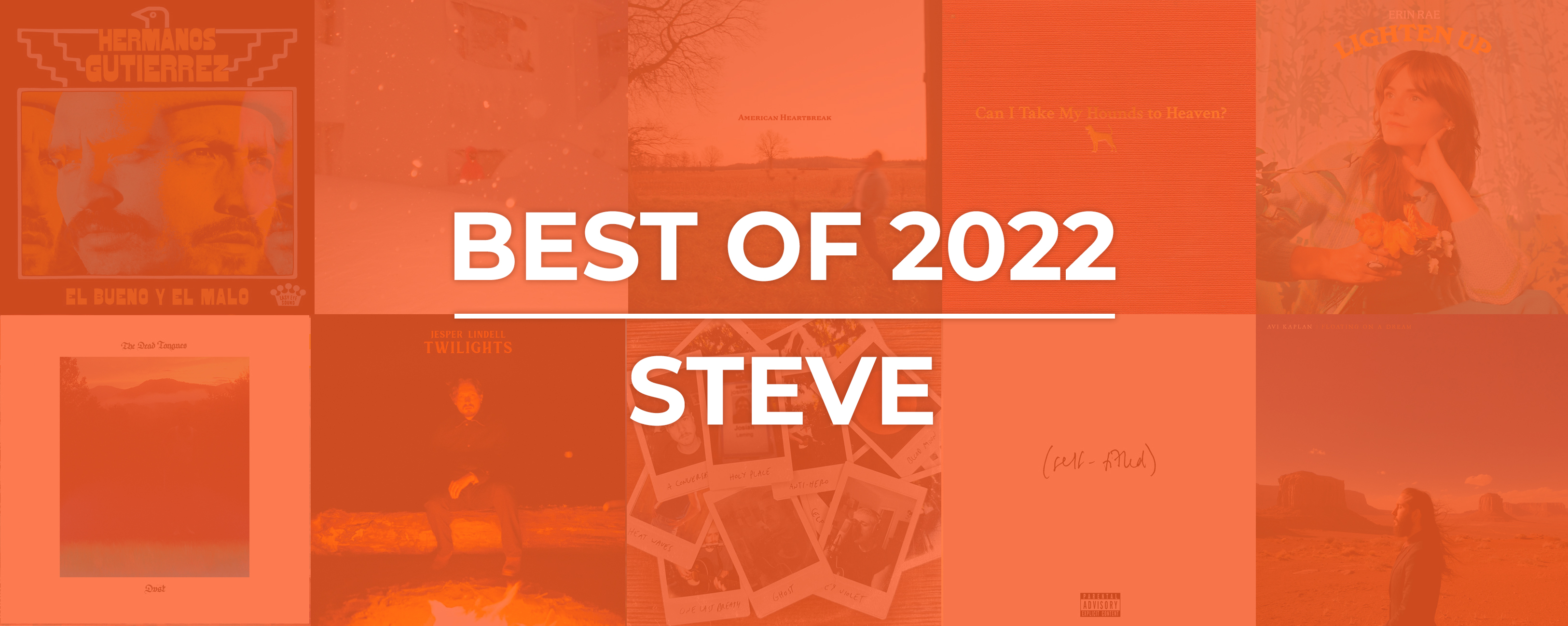 Best of 2022 | Steve